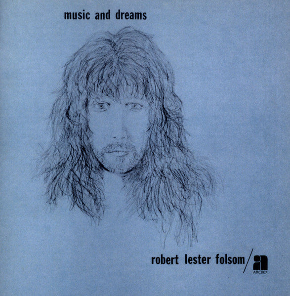 Image of Front Cover of 3634031E: CD - ROBERT LESTER FOLSOM, Music And Dreams (Anthology Recordings ; ARC 007 2, US 2014, Jewel Case)   VG+/EX