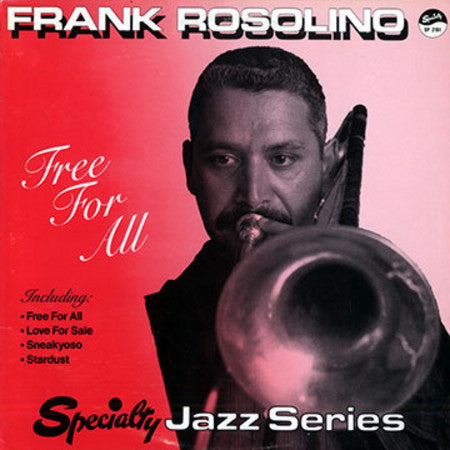 Image of Front Cover of 2623009E: LP - FRANK ROSOLINO, Free For All (Specialty  ; SP 2161, US 1986, Pasteback Sleeve)   VG/VG+