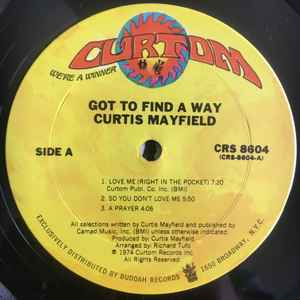 Image of Label Cover of LP - G+/VG - CURTIS MAYFIELD, Got To Find A Way (Curtom; CRS 8604, US 1974, Picture Sleeve, Insert), light marks only. edge wear to sleeve - minor,  - 3146033S