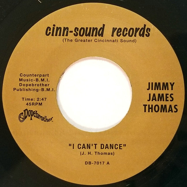 Image of Front Cover of 7" - /VG+ - JIMMY JAMES THOMAS, I Can't Dance / Waiting At The Station (Dopebrother Records ; DB-7017, US 2007, Plain Sleeve), Lightest of marks.,  - 2056158S