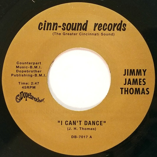 Image of Front Cover of 7" - /VG+ - JIMMY JAMES THOMAS, I Can't Dance / Waiting At The Station (Dopebrother Records ; DB-7017, US 2007, Plain Sleeve), Lightest of marks.,  - 2056158S