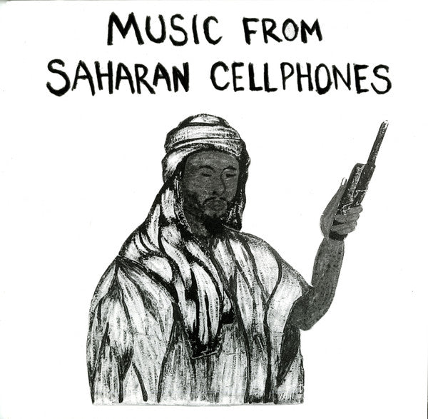 Image of Front Cover of LP - VG+/VG+ - VARIOUS ARTISTS, Music From Saharan Cellphones (Sahel Sounds; SS-003, US 2011, Picture Sleeve, Insert), One or two very minor hairlines but still VG+,  - 4026315E