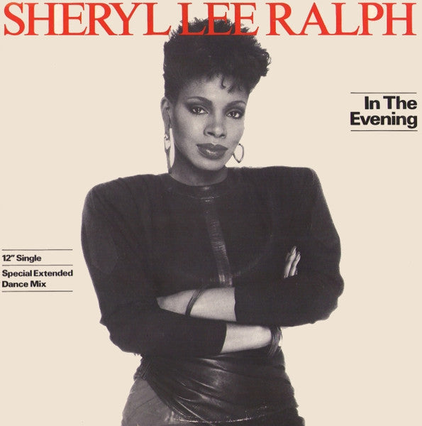 Image of Front Cover of 12" - VG/VG - SHERYL LEE RALPH, In The Evening (Special Extended Dance Mix) (Arista  ; ARIST 12 595, UK 1985, Picture Sleeve), Strong VG.,  - 4216673C