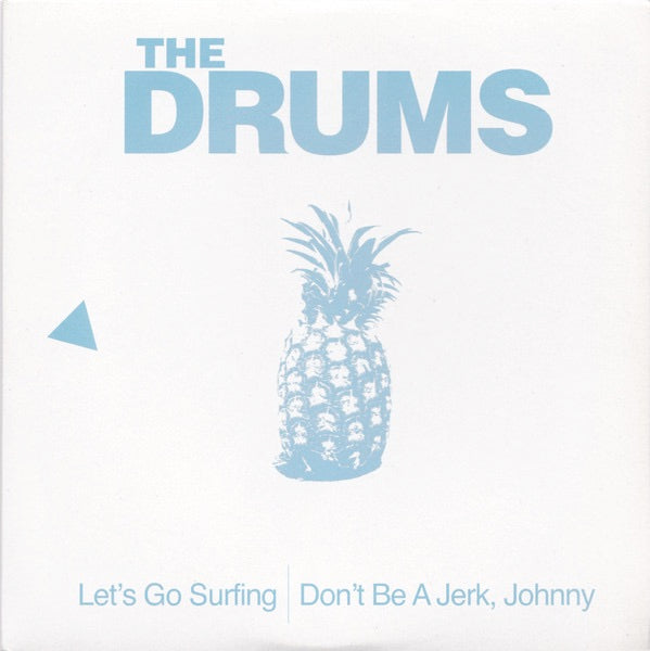 Image of Front Cover of 4624056E: 7" - THE DRUMS, Let's Go Surfing / Don't Be A Jerk, Johnny (Moshi Moshi Records ; MOMO24, UK 2009, Picture Sleeve, Limited Edition of 500)   VG+/EX