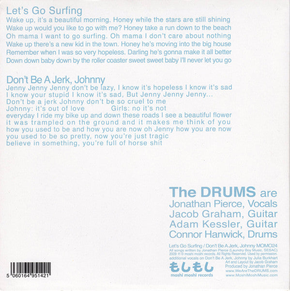 Image of Back Cover of 4624056E: 7" - THE DRUMS, Let's Go Surfing / Don't Be A Jerk, Johnny (Moshi Moshi Records ; MOMO24, UK 2009, Picture Sleeve, Limited Edition of 500)   VG+/EX