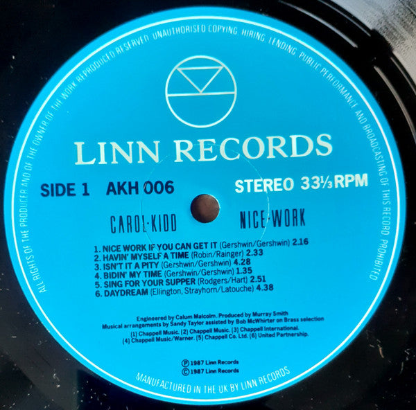 Image of Label Cover of LP - VG+/VG - CAROL KIDD, Nice Work (Linn; AKH 006, UK 1987, Stereo), ,  - 3026091E