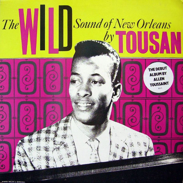 Image of Front Cover of LP - VG/VG - ALLEN TOUSSAINT, The Wild Sound Of New Orleans By Tousan (Edsel Records ; ED 275, UK 1988 Reissue), ,  - 3126028E