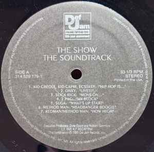 Image of Label Cover of 2xLP - VG/G+ - VARIOUS, The Show (Original Soundtrack) (Def Jam Recordings ; 314 529 021-1, US 1995, Gatefold), Lots of light marks and faint hairlines across both discs. Sleeve has ringwear, mild creasing and some wear at the opening. ,  - 2916012C