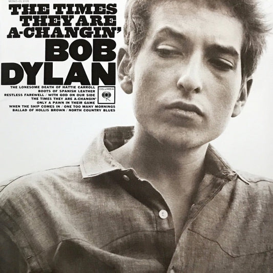 Image of Front Cover of LP - NEW/NEW - BOB DYLAN, The Times They Are A-Changin' (Columbia ; 88985344321, Europe 2016 Reissue, Insert, Mono, 180g Vinyl), ,  - 0856120S