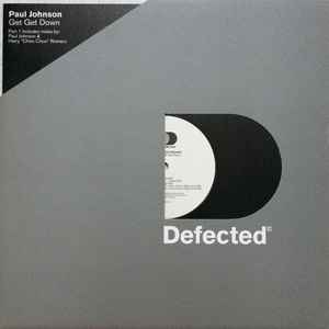 Image of Front Cover of 12" - VG+/VG - PAUL JOHNSON, Get Get Down (Part 1) (Defected ; DEFECT7, UK 1999, Die Cut Sleeve, Inner), ,  - 3616017C