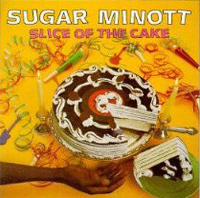 Image of Front Cover of 4944294S: LP - SUGAR MINOTT, Slice Of The Cake (Black Roots ; BR LP 008, Jamaica 1994) Edge Wear  VG/G