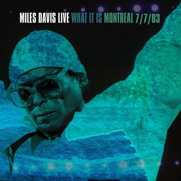 Image of Front Cover of 2432075E: 2xLP - MILES DAVIS, Miles Davis Live - What It Is (Montreal 7/7/83) (Columbia ; 19439955761, Europe 2022, 2 Inners, Record Store Day 2022)   NEW/NEW