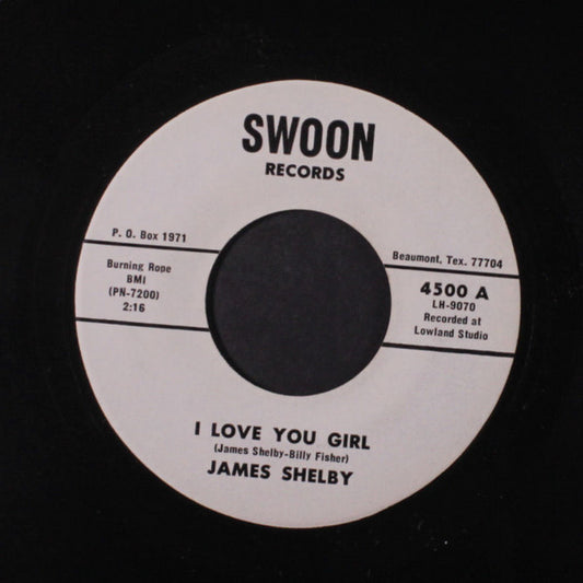 Image of Front Cover of 3524265E: 7" - JAMES SHELBY, I Love You Girl / Pay Day (Swoon Records; 4500, US 1972, Plain sleeve) Light mark sonly  /VG