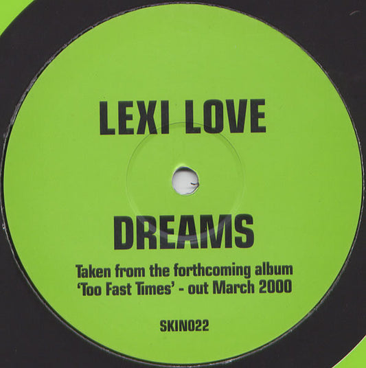 Image of Front Cover of 12" - VG/VG - LEXI LOVE, Dreams / Love 1 (Second Skin ; SKIN022, UK 2000, Company Sleeve), original company sleeve. faint rub/scuffs - still VG,  - 1946160S