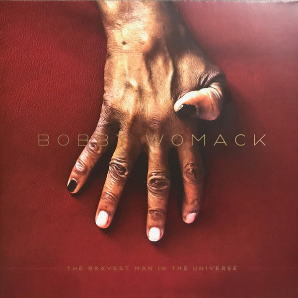 Image of Front Cover of 2344247S: LP - BOBBY WOMACK, The Bravest Man In The Universe (XL Recordings ; XLLP561, US 2012, Gatefold, Inner)   VG+/VG+