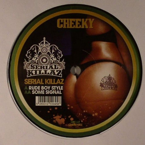 Image of Front Cover of 12" - /VG - SERIAL KILLAZ, Rude Boy Style / Some Signal (Cheeky; CHEEKY003, UK 2011, Plain Sleeve), light marks only,  - 1846128S