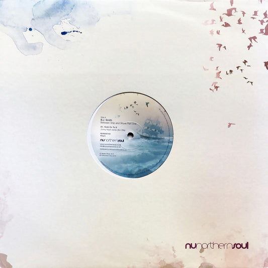 Image of Front Cover of 5025091E: 12" - B.J. SMITH, Between Ship And Shore Part One (NuNorthernSoul ; NUNS007AV, UK 2015, Company Sleeve)   VG/VG