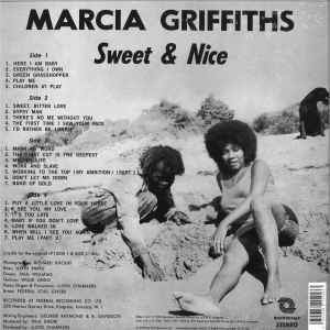 Image of Back Cover of 2xLP - NEW/NEW - MARCIA GRIFFITHS, Sweet & Nice (Be With Records ; BEWITH056LP, UK 2019 Reissue), , First issued in Jamaica in 1974, Play Me Sweet and Nice became an instant best seller and reinforced Marcia Griffiths' standing as the island's leading lady of song. The album was subsequently picked up for release by Trojan, although its original title was deemed too risque for UK audiences and so re-titled Sweet Bitter Love. Now, over 30 years since its original release, the LP is fin
