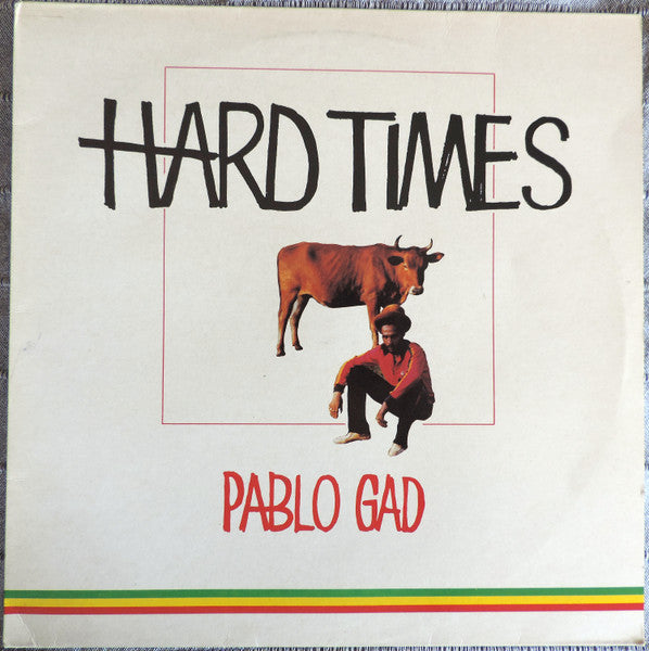Image of Front Cover of LP - VG/VG+ - PABLO GAD, Hard Times (FORM; FORM LP 1099, UK 1980), Clean shiny copy. WOL on top left corner of sleeve.,  - 3626326E
