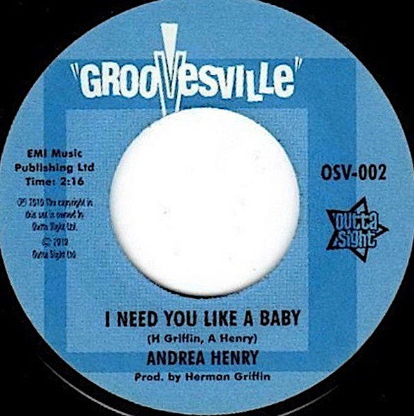 Image of Front Cover of 7" - /G - ANDREA HENRY, I Need You Like A Baby / Genie (Instrumental) (Outta Sight ; OSV-002, UK 2010, Plain Sleeve), Marker pen writing indented across A-side grooves   doesn't seem to affect play,  - 3616247C