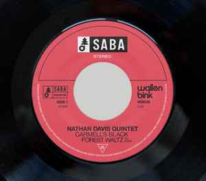 Image of Label Cover of 4255047S: 7" - NATHAN DAVIS QUINTET FEAT. CARMELL JONES, Carmell's Black Forest Waltz / B's Blues (SABA ; WB008, UK 2021, Picture Sleeve In Stickered Plastic Outer.)   EX/EX