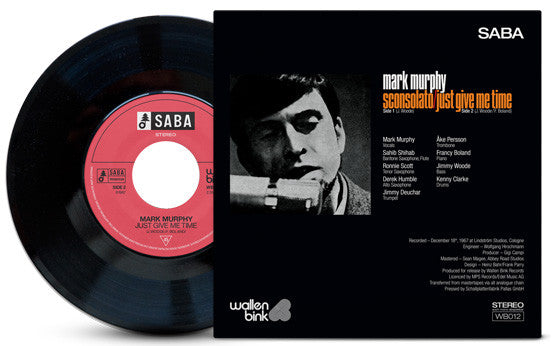 Image of Back Cover of 7" - VG+/VG+ - MARK MURPHY, Sconsolato / Just Give Me Time (SABA ; WB012, UK 2021, Picture Sleeve In Stickered Plastic Outer, Black Vinyl.), ,  - 0516366C
