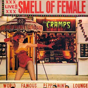 Image of Front Cover of Mini-LP - VG/VG - THE CRAMPS, Smell Of Female (Big Beat; NED 6, UK 1983, B-side center label embossed Bass clef symbol), Hairlines & scuffs, edge wear, feint staining,  - 2946062S