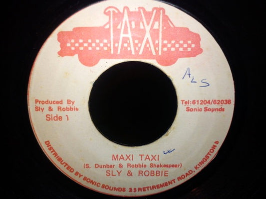 Image of Front Cover of 1354141S: 7" - SLY & ROBBIE, Maxi Taxi (Taxi ; none, Jamaica )   /VG+