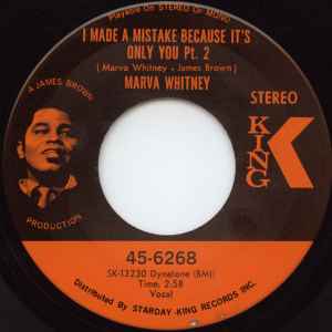 Image of Back Cover of 7" - /VG+ - MARVA WHITNEY, I Made A Mistake Because It's Only You (King Records; 45-6268, US 1969, Stereo), ,  - 2616399C