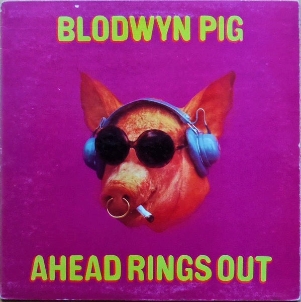 Image of Front Cover of 2424098E: LP - BLODWYN PIG, Ahead Rings Out (Island Pink/i logo; ILPS9101, UK 1969, Gatefold, Third press label variant)   VG+/VG