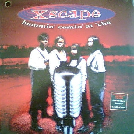 Image of Front Cover of LP - VG/G+ - XSCAPE, Hummin' Comin' At 'Cha (Columbia; C 57107, US 1993, Picture Sleeve, Inner), Sleeve is marked on the front with minor ringwear + corner and edgewear. Inner is quite crinkled and disc has lots of light hairlines and scuffs.,  - 3416040C