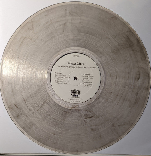 Image of Label Cover of LP - EX/EX - PAPA CHUK, "The Texas Roughneck" Original Demo Sessions(1992) (Chopped Herring Records ; CHPAPALP01, UK 2021, Stickered Plain Sleeve, Clear With Black Swirl), ,  - 1326209E