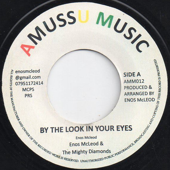Image of Front Cover of 7" - /VG+ - ENOS MCLEOD & THE MIGHTY DIAMONDS, By The Look In Your Eyes / Look in the dub (Amussu Music ; AMM012, UK 2015), ,  - 3756082S