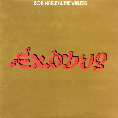 Image of Front Cover of LP - VG/G+ - BOB MARLEY AND THE WAILERS, Exodus (Island Records ; DLPS 9498, UK 1970s Reissue, NOT-Embossed Sleeve, Inner), Plays above grade, sleeve is neatly taped around the opening.,  - 3716127C