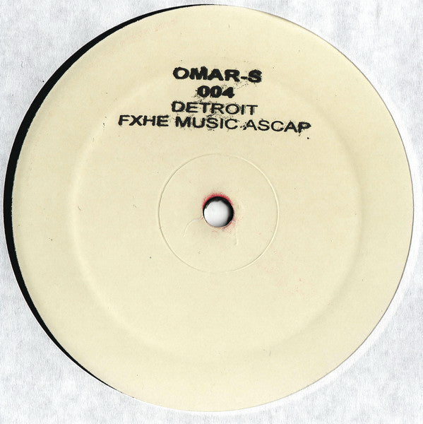Image of Front Cover of 12" - /VG - OMAR-S, 004 (FXHE Records ; AOS-004, US 2004, Stamped White Label, Plain Sleeve), Light marks only.,  - 4416040C
