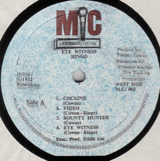 Image of Label Cover of 2414413C: LP - RINGO, Eyewitness (MIC Productions ; M.C. 002, Jamaica 1982) Patch of marks on side A, looks nasty, plays just fine, solid VG player throughout. Light storage wear on sleeve.  VG+/G+