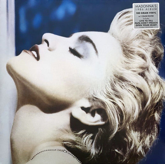 Image of Front Cover of 0754003S: LP - MADONNA, True Blue (Sire ; R1 25442, Europe 2020 Reissue, Inner, Poster, 180 Gram Vinyl)   NEW/NEW