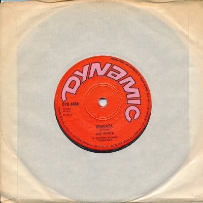 Image of Front Cover of 7" - /G - JOE WHITE, Kenyata (Dynamic Sounds; DYN.440, UK 1972, Solid Centre), Marks on disc. Lightest clicks.,  - 2626065E