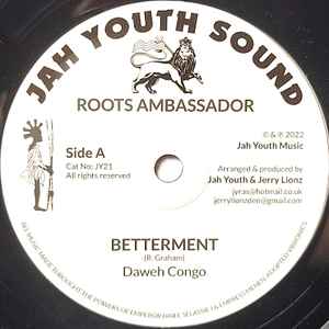 Image of Back Cover of 3514028C: 7" - DAWEH CONGO / JERRY LIONZ, Betterment (Jah Youth ; JY21, UK 2022, Company Sleeve) Lightest of marks.  EX/VG+