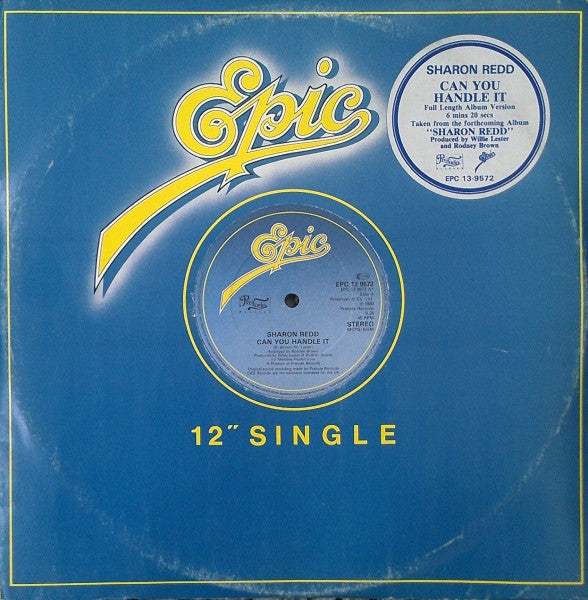 Image of Label Cover of 12" - G+/VG - SHARON REDD, Can You Handle It (Epic ; EPC 13 9572, UK 1981, Company Sleeve), Sleeve has rip in opening, wear, creasing, slash marks, A) Can You Handle It (Full Length Album Version)B) Leaving You Is Easier Said Than Done - 2216332C
