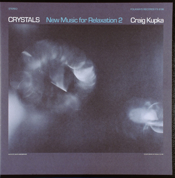 Image of Front Cover of 1644315S: LP - CRAIG KUPKA, Crystals - New Music For Relaxation 2 (Smithsonian Folkways ; FX 6196, US 2020 Reissue, Picture Sleeve, Insert)   VG+/VG+