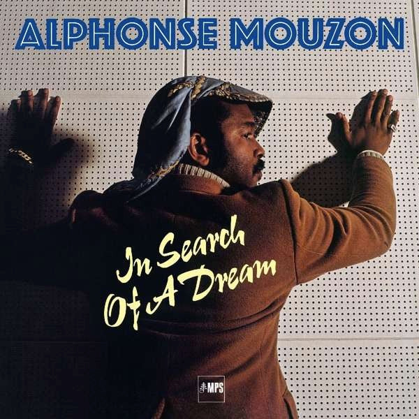 Image of Front Cover of 2732044E: LP - ALPHONSE MOUZON, In Search Of A Dream (MPS Records ; 0211965MSW, Germany 2017 Reissue, Insert, 180g Vinyl, Remastered)   NEW/NEW