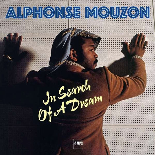 Image of Front Cover of 2732044E: LP - ALPHONSE MOUZON, In Search Of A Dream (MPS Records ; 0211965MSW, Germany 2017 Reissue, Insert, 180g Vinyl, Remastered)   NEW/NEW