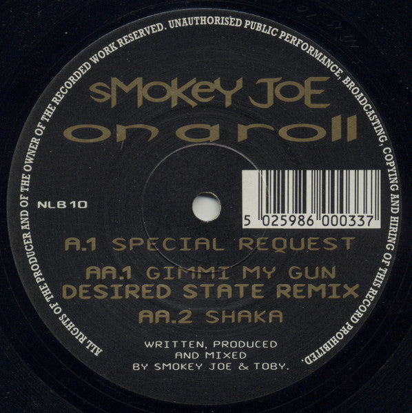 Image of Label Cover of 12" - VG/G+ - SMOKEY JOE, On A Roll E.P. (Labello Blanco Recordings  ; NLB 10, UK 1994, Company Sleeve), Strong G+, light marks only., A - Special RequestAA1 - Gimmi My Gun (Desired State Remix)AA2 - Shaka - 3926031E