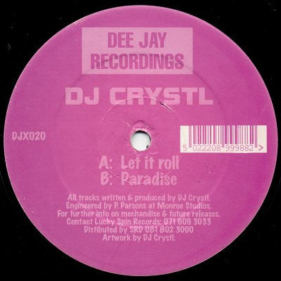 Image of Front Cover of 12" - /VG - DJ CRYSTL, Paradise / Let It Roll (Dee Jay Recordings ; DJX020, UK 1994, Plain Sleeve), Light marks only,  - 3226056E
