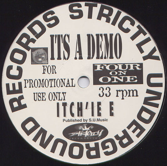 Image of Front Cover of 5124358E: 12" - ITCH'IE E / BLAST MASTER, Four On One (Strictly Underground Records ; STUR 76, UK 1996, Promo Only, Die Cut Company Sleeve) Some creasing/ring/edgwear. Strong VG - light marks only.  VG/VG