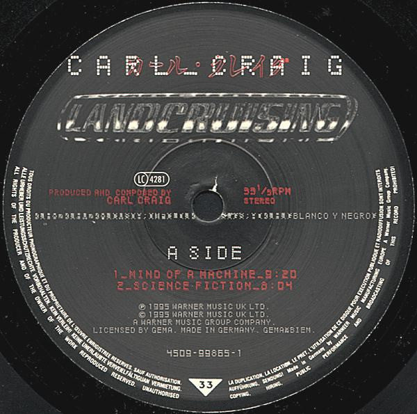 Image of Label Cover of 2xLP - VG/VG+ - CARL CRAIG, Landcruising (Blanco y Negro; 4509-99865-1, Europe 1995), Edge and ring wear. Really nice discs with just a few light marks.,  - 3946312S