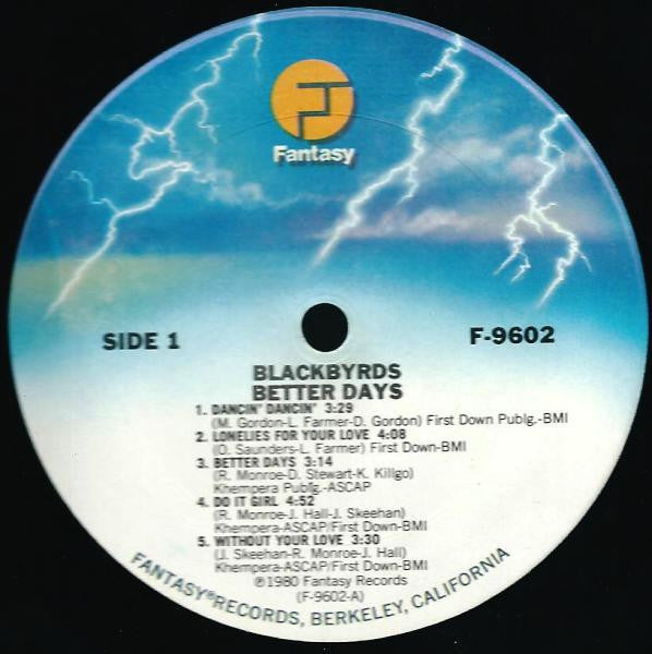 Image of Label Cover of LP - VG/VG - THE BLACKBYRDS, Better Days (Fantasy; F-9602, US 1980, Inner), ,  - 4426082E