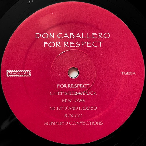 Image of Label of 3614173C: LP - DON CABALLERO, For Respect (Touch And Go ; TG120, US 2007 Reissue) Still In Shrinkwrap  EX/VG+