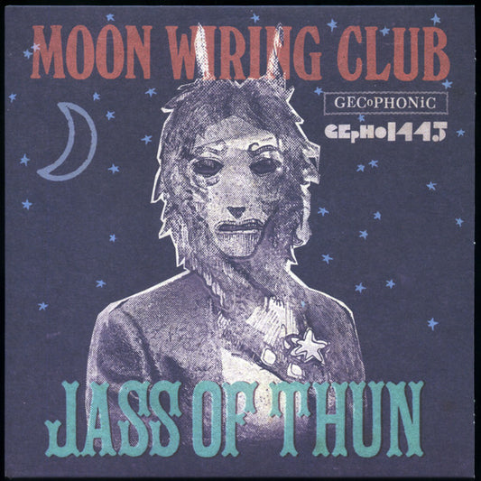 Image of Front Cover of 3152003S: 7" - MOON WIRING CLUB, Jass Of Thun (Gecophonic Audio Systems ; GEPH01445, UK 2020, Picture Sleeve) Very clean copy  VG+/VG+